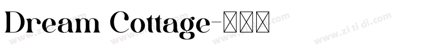 Dream Cottage字体转换